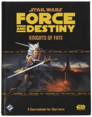 Star Wars RPG Force and Destiny Knights of Fate Hardcover